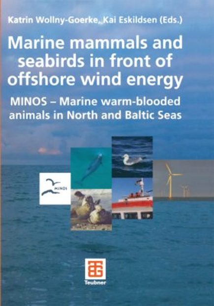 Marine Mammals and Seabirds in Front of Offshore Wind Energy