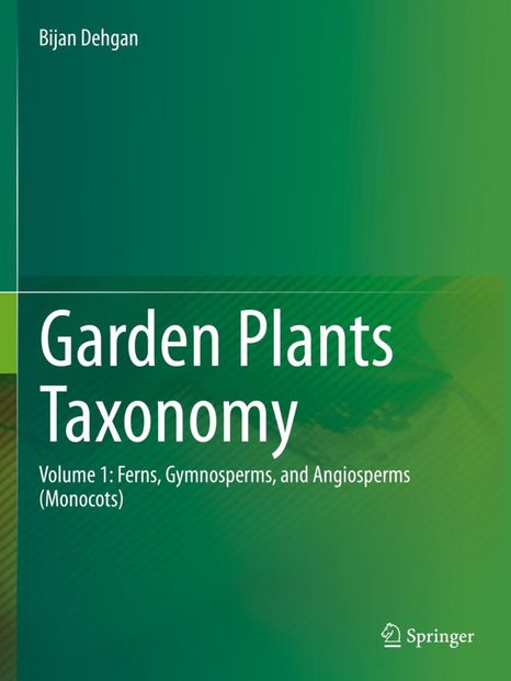 Garden Plants Taxonomy, Volume 1