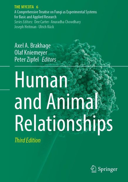The Mycota, Volume 6: Human and Animal Relationships