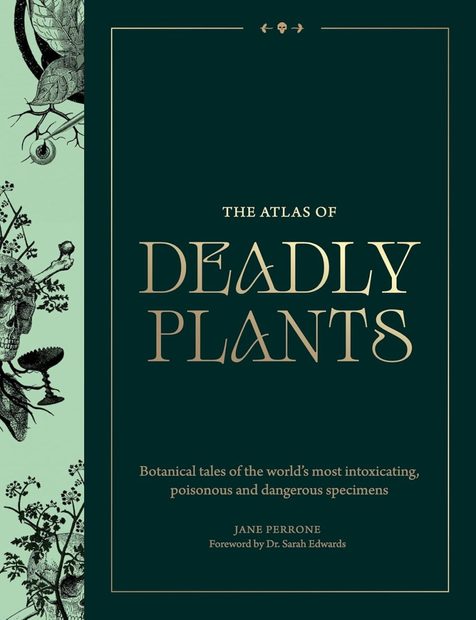 Atlas of Deadly Plants