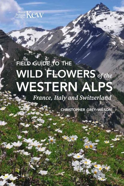 Field Guide to the Flowers of the Western Alps