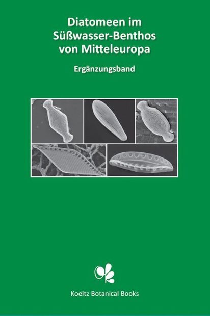 Diatomeen im Süßwasser-Benthos von Mitteleuropa, Ergänzungsband: Bestimmungsflora Kieselalgen für die Ökologische Praxis [Diatoms in the Freshwater Benthos of Central Europe, Supplementary Volume: Diatom Identification Flora for the Ecological Practi