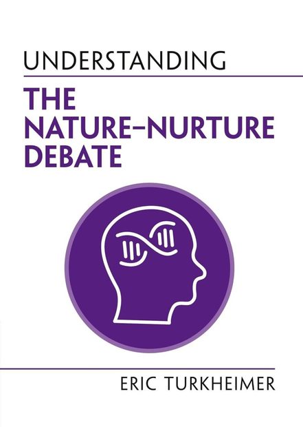 Understanding the Nature-Nurture Debate