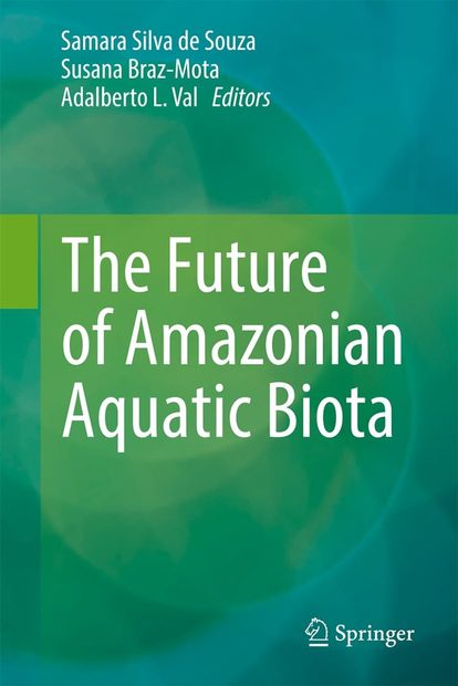 The Future of Amazonian Aquatic Biota