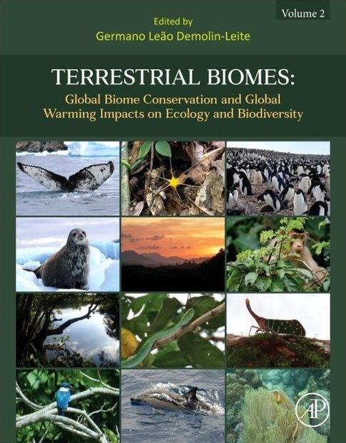 Global Biome Conservation and Global Warming Impacts on Ecology and Biodiversity, Volume 2