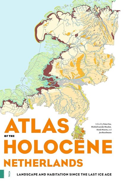 Atlas of the Holocene Netherlands