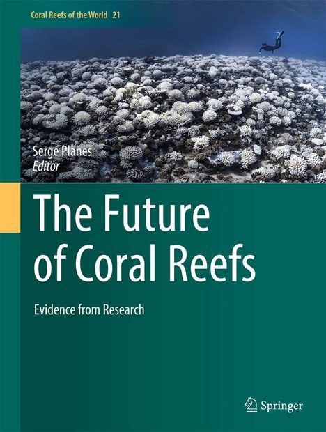 The Future of Coral Reefs