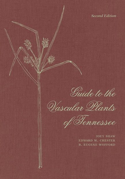 Guide to the Vascular Plants of Tennessee
