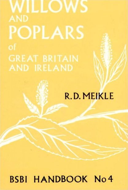 Willows and Poplars of Great Britain and Ireland