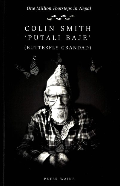 Colin Smith 'Putali Baje' (Butterfly Grandad)