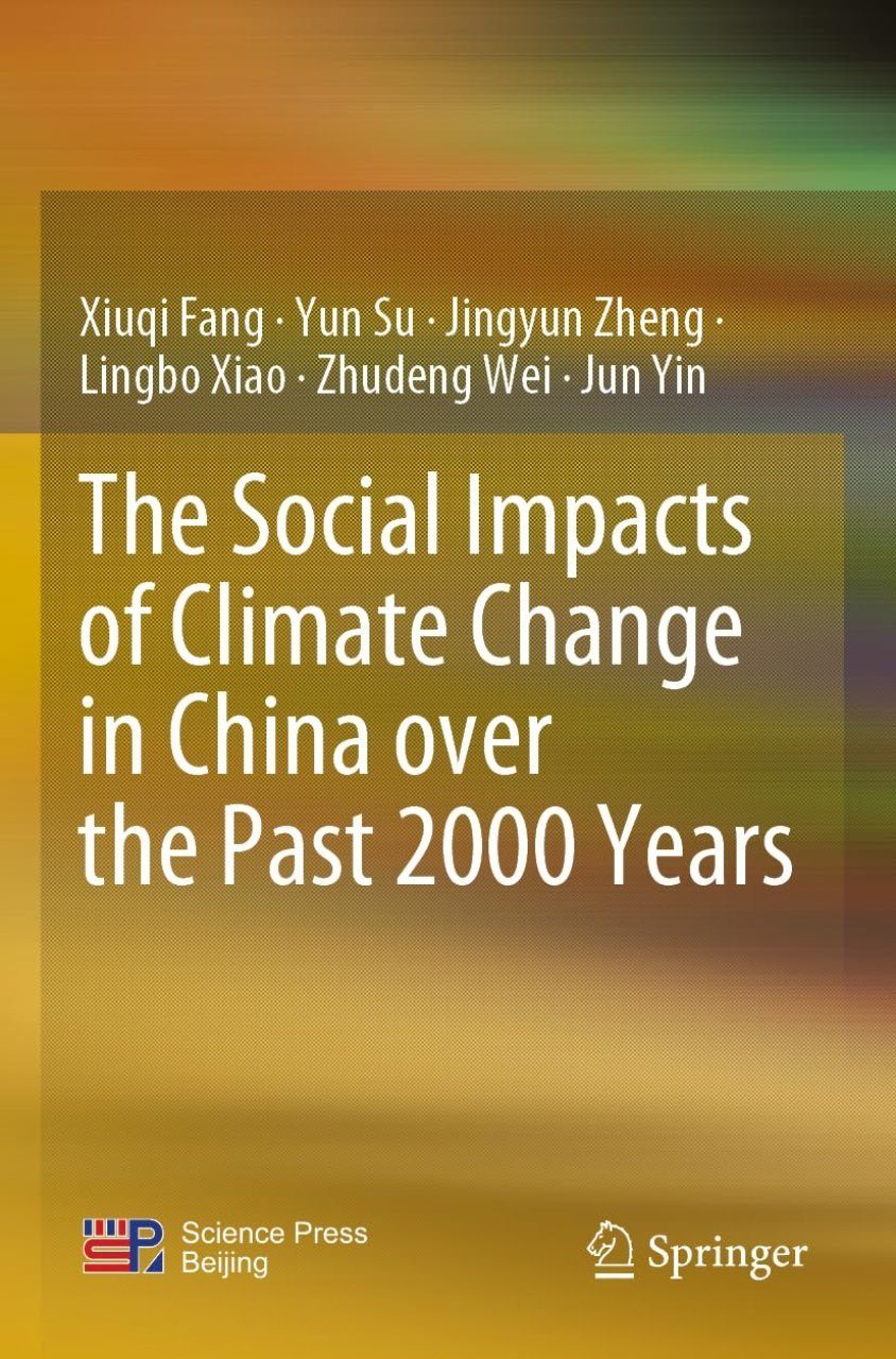 The Social Impacts of Climate Change in China over the Past 2000 Years ...