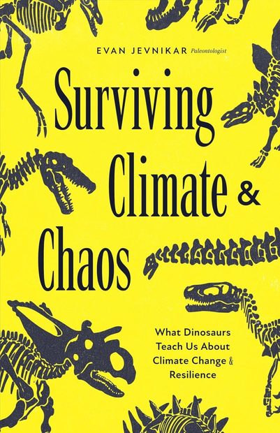 Surviving Climate & Chaos