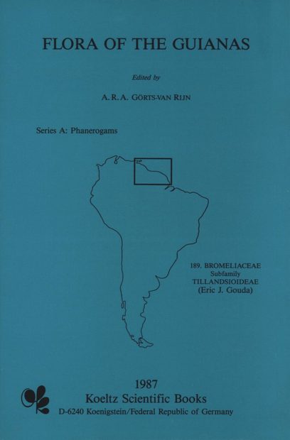 Flora of the Guianas, Series A: 3: Bromeliaceae