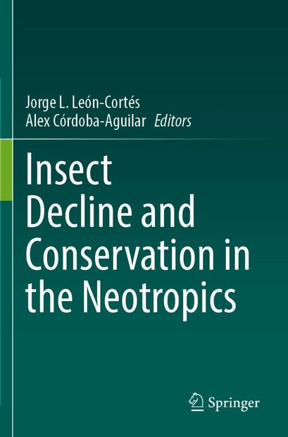 Insect Decline and Conservation in the Neotropics