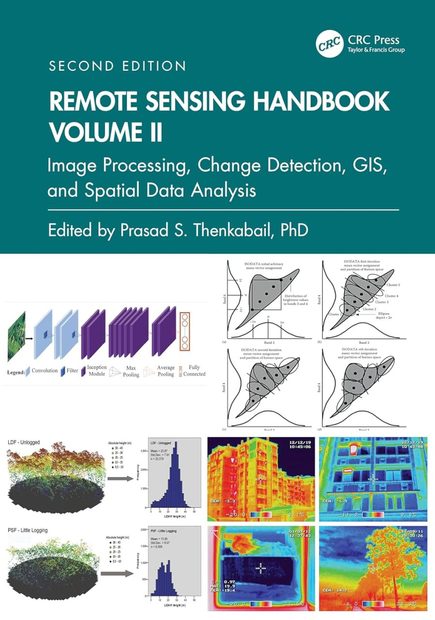 Remote Sensing Handbook, Volume 2