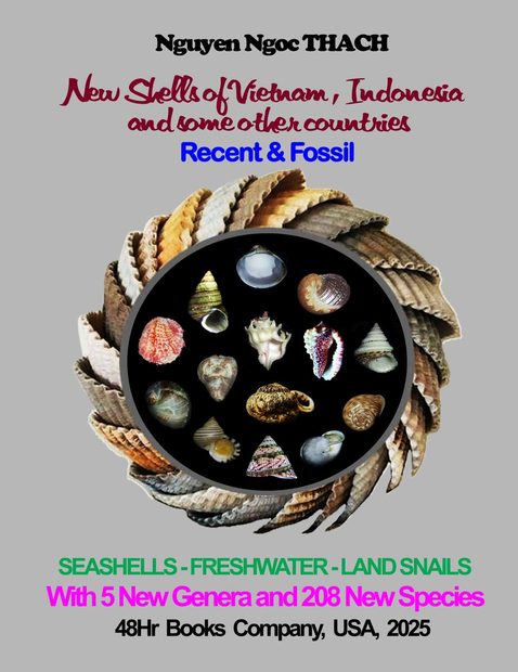 New Shells of Vietnam, Indonesia and Some Other Countries – Recent & Fossil