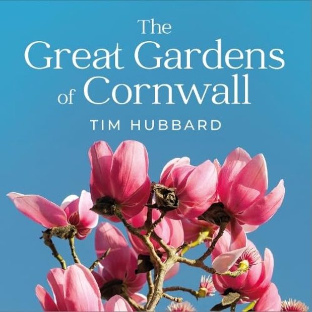 The Great Gardens of Cornwall