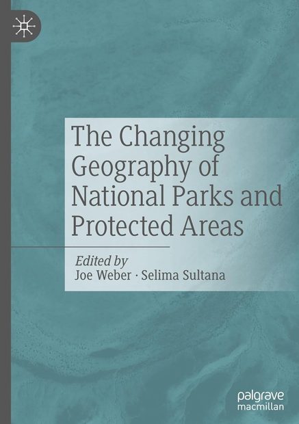 The Changing Geography of National Parks and Protected Areas