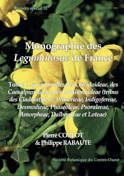 Monographie des Leguminosae de France, Tome 1: Sous-Familles des Cercidoideae, des Caesalpinioideae, des Papilionideae (Tribus des Cladrastideae, Wisterieae, Indigofereae, Desmodieae, Phaseoleae, Psoraleeae, Amorpheae, Dalbergieae et Loteae)