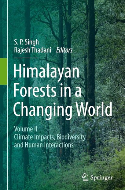 Himalayan Forests in a Changing World, Volume 2