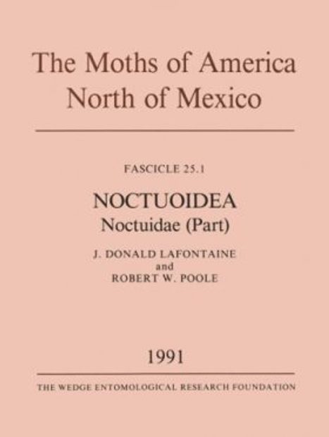 The Moths of America North of Mexico, Fascicle 25.1: Noctuoidea: Noctuidae (Part): Plusiinae