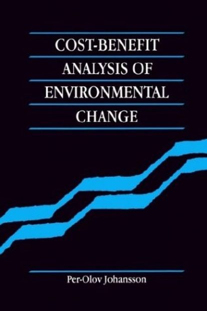 Cost-Benefit Analysis of Environmental Change