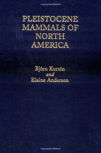 Pleistocene Mammals of North America
