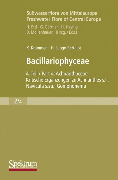 Süßwasserflora von Mitteleuropa, Bd 2/4: Bacillariophyceae 4.Teil