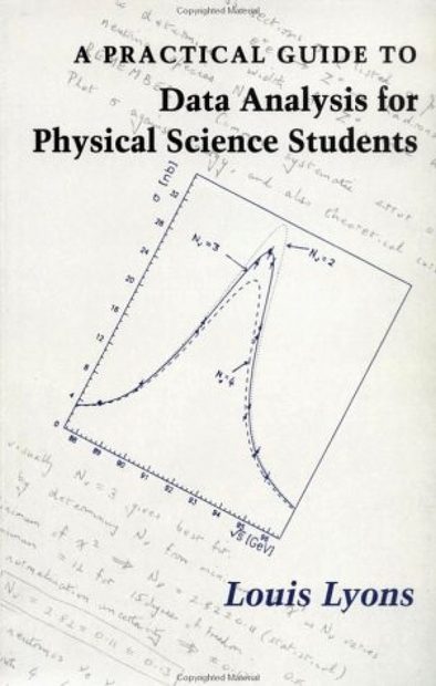 Practical Guide to Data Analysis for Physical Science Students