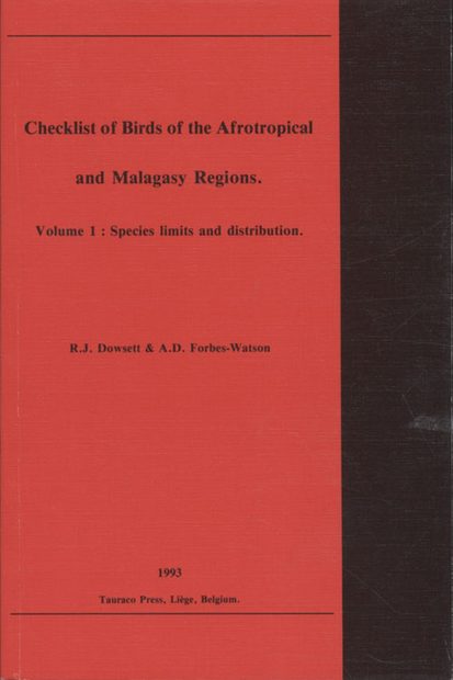 Checklist of Birds of the Afrotropical and Malagasy Regions, Volume 1
