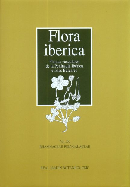 Flora Iberica, Volume 9: Rhamnaceae - Polygalaceae
