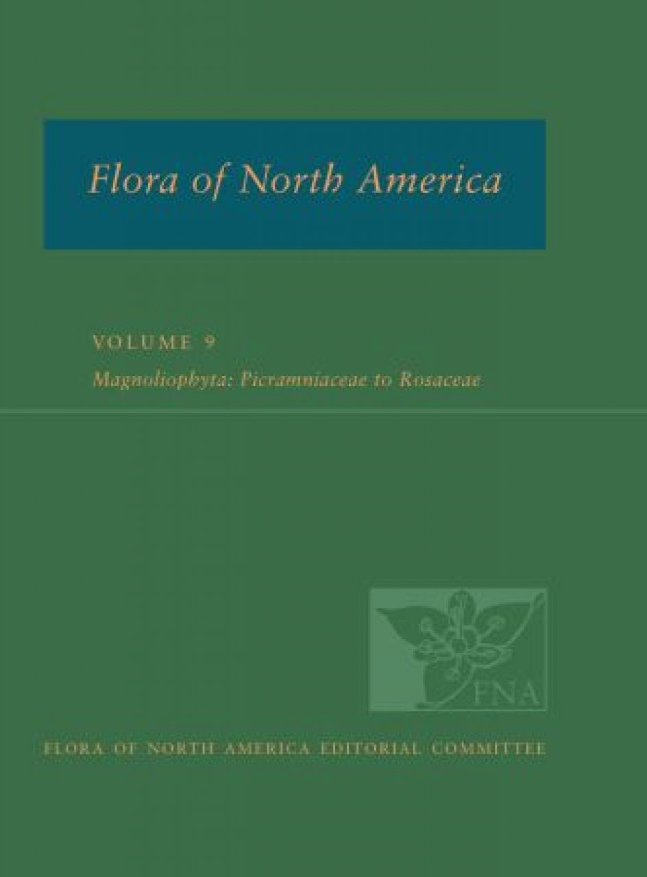 Flora Of North America North Of Mexico, Volume 9: Magnoliophyta ...