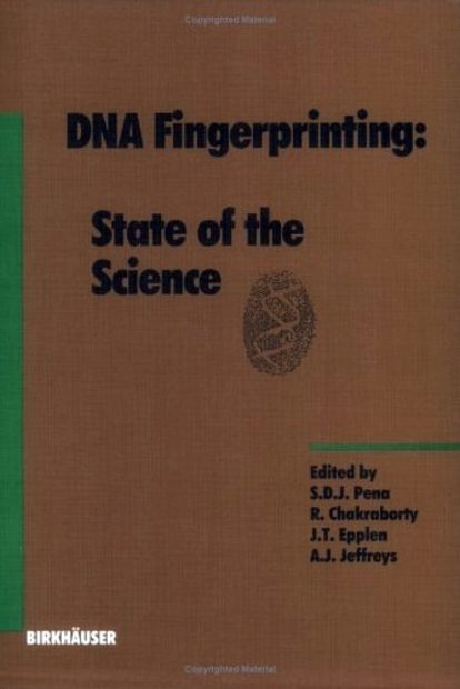 DNA Fingerprinting: State of the Science