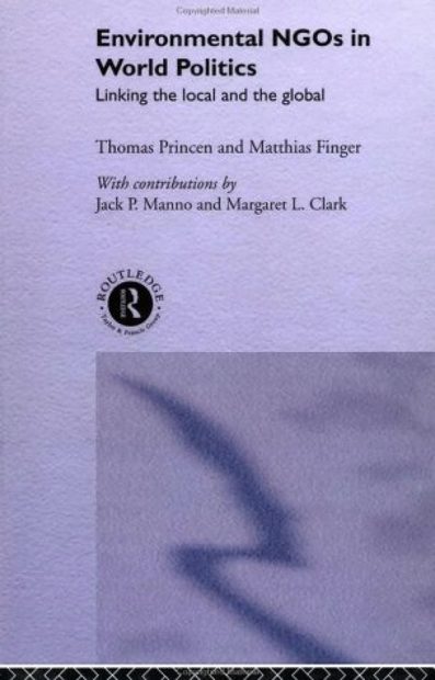 Environmental NGOs in World Politics