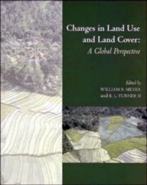 Changes in Land Use and Land Cover: A Global Perspective
