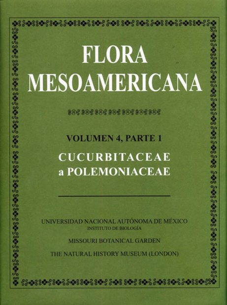 Flora Mesoamericana, Volume 4 (Part 1): Cucurbitaceae a Polemoniaceae [Spanish]