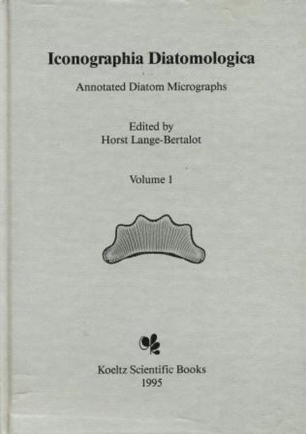 Iconographia Diatomologica, Volume 1: Die Diatomeen (Bacillariophyceae) in Ehrenbergs Material von Cayenne, Guyana Gallica (1843) [The Diatoms (Bacillariophyceae) in Ehrenberg's Material by Cayenne, Guyana Gallica (1843)]