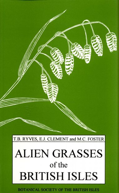 Alien Grasses of the British Isles: A Provisional Catalogue