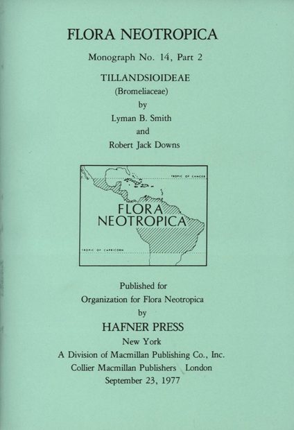 Flora Neotropica, Volume 14, Part 2: Tillandsioideae (Bromeliaceae)