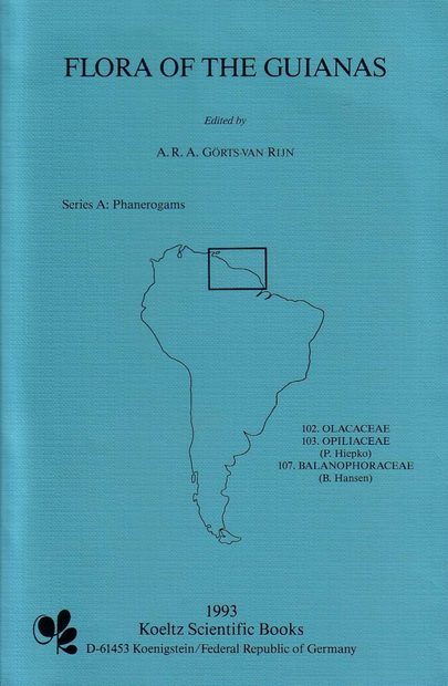 Flora of the Guianas, Series A: 14: Olacaceae, Opiliaceae, Balanophoraceae