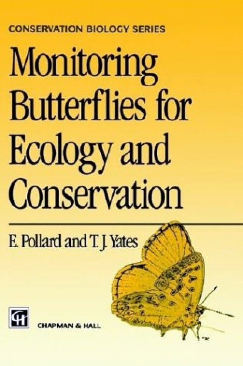Monitoring Butterflies For Ecology And Conservation Nhbs