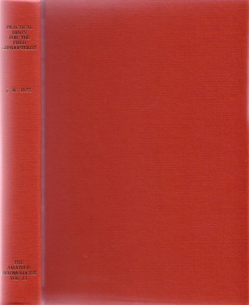 Practical Hints for the Field Lepidopterist