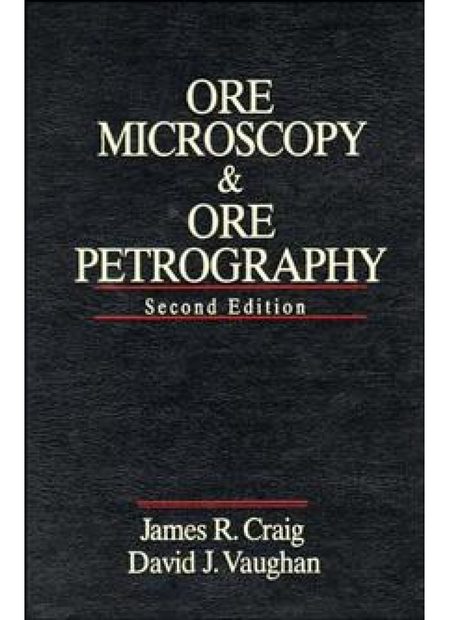 Ore Microscopy and Ore Petrography