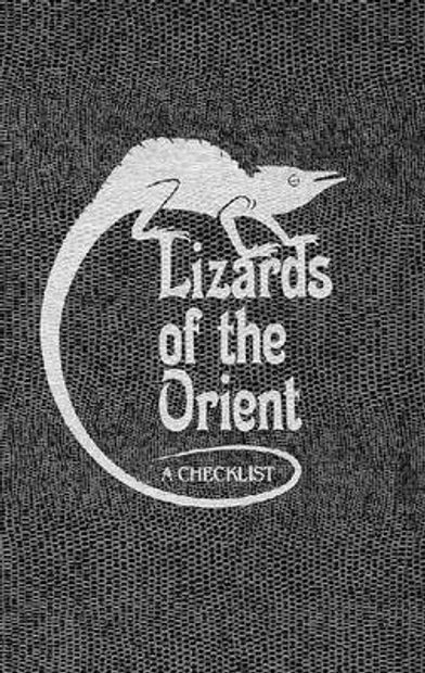 Lizards of the Orient: A Checklist