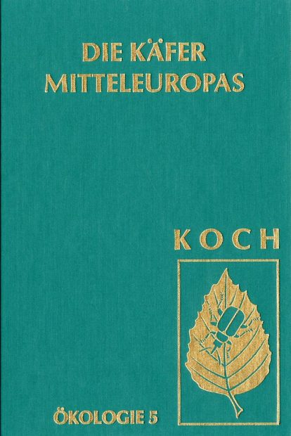 Die Käfer Mitteleuropas, Band E5: Artenassoziationen in Makrohabitaten
