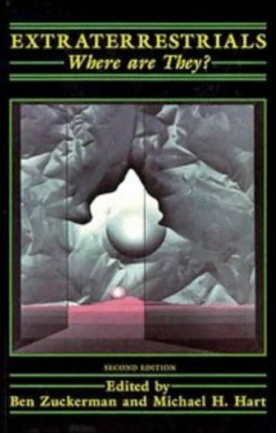 Extraterrestrials, Where are They?