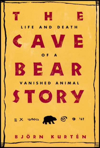 The Cave Bear Story