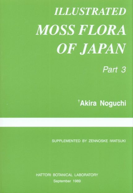 Illustrated Moss Flora of Japan, Part 3