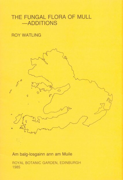 The Fungal Flora of Mull - Additions