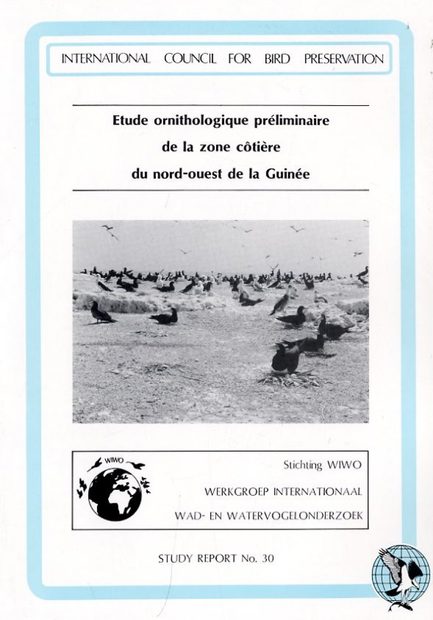 Étude Ornithologique Préliminaire de la Zone Cotière du Nord-Ouest de la Guinée [Preliminary Ornithological Study of the Coastal Zone of North-West Guinea]